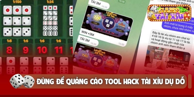 Đừng để quảng cáo tool hack tài xỉu dụ dỗ