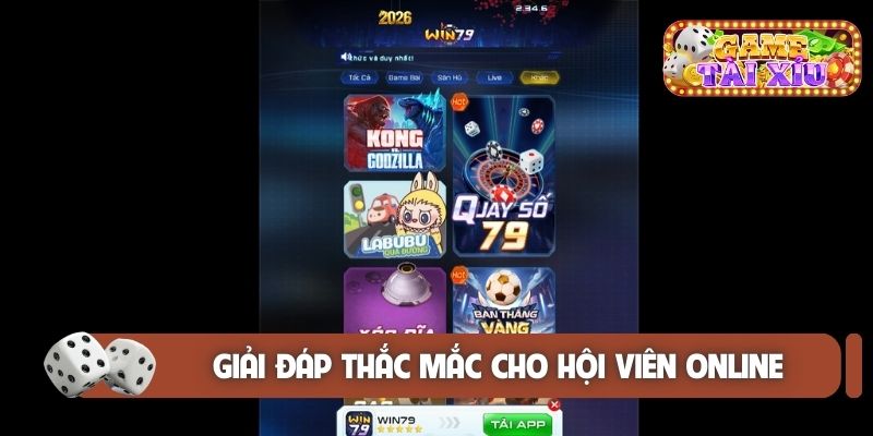 Giải đáp thắc mắc cho hội viên online